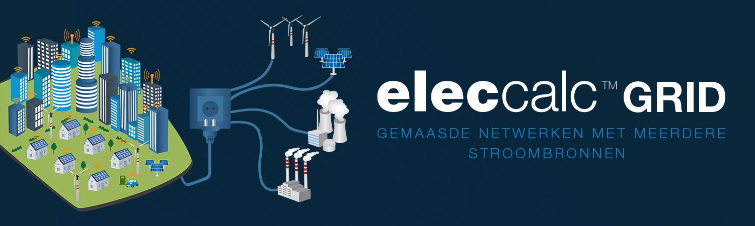 elec calc™ GRID: gemaasde netwerken met meerdere stroombronnen