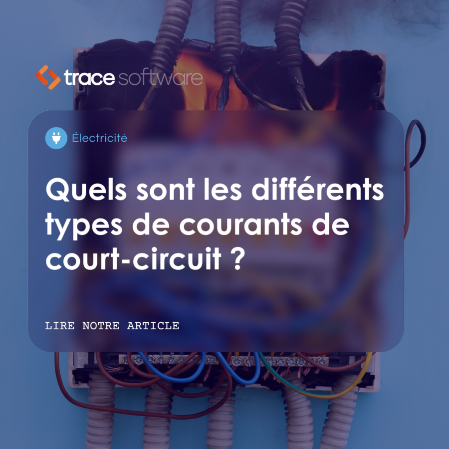 Quels sont les différents types de courants de court-circuit