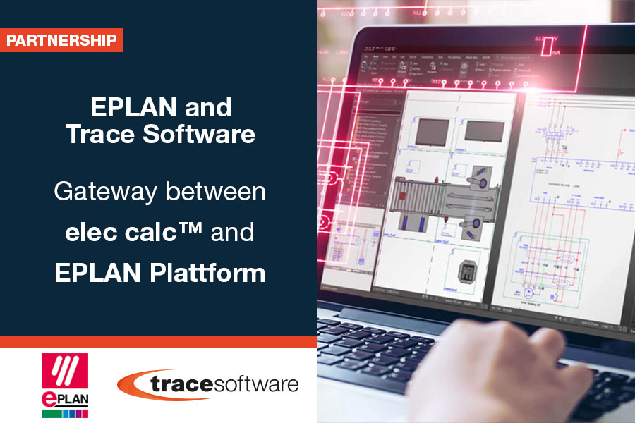 EPLAN and Trace Software - Gateway between elec calc™ and EPLAN Plattform
